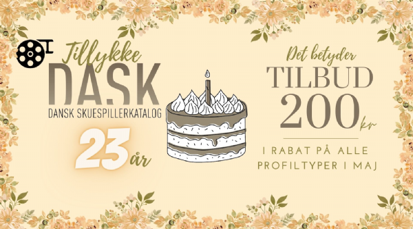 DASK fylder 23 år - Tilbud på alle profiltyper med 200 kr ;-) dask nyhed